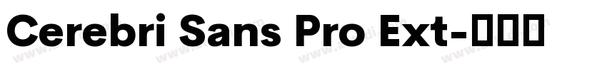 Cerebri Sans Pro Ext字体转换